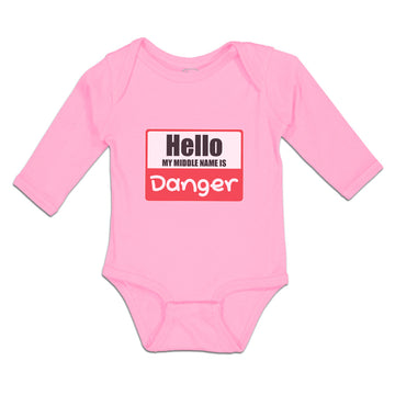 Long Sleeve Bodysuit Baby Hello My Middle Name Is Danger Boy & Girl Clothes