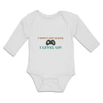 Long Sleeve Bodysuit Baby I Don'T Get Older I Level Up! Boy & Girl Clothes