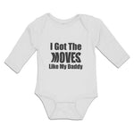 I Got The Moves like My Daddy
