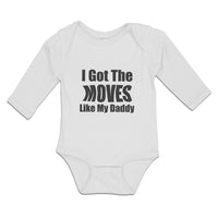 I Got The Moves like My Daddy
