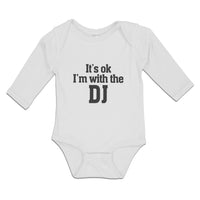 It's Ok I'M with The Dj