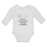 Long Sleeve Bodysuit Baby Music Is The Universal Language of Mankind. Cotton
