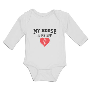 Long Sleeve Bodysuit Baby My Horse Is My Bff Boy & Girl Clothes Cotton