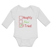 Long Sleeve Bodysuit Baby Naughty Nice I Tried Boy & Girl Clothes Cotton