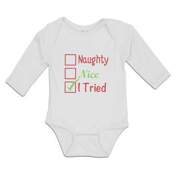 Long Sleeve Bodysuit Baby Naughty Nice I Tried Boy & Girl Clothes Cotton