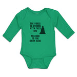 Long Sleeve Bodysuit Baby Force Strong with This 1 Welcome Dark Side Cotton - Cute Rascals