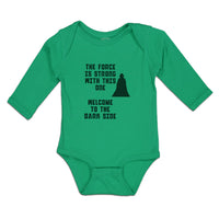 Long Sleeve Bodysuit Baby Force Strong with This 1 Welcome Dark Side Cotton - Cute Rascals