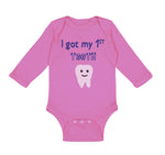 Long Sleeve Bodysuit Baby I Got My First Tooth Funny Humor Style B Cotton