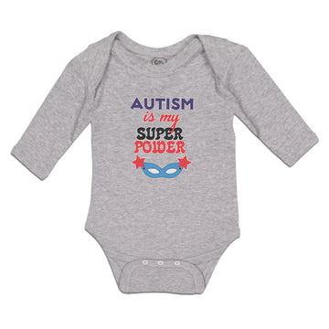 Long Sleeve Bodysuit Baby Autism Is My Super Power Boy & Girl Clothes Cotton