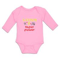 Long Sleeve Bodysuit Baby Autism Is My Super Power Boy & Girl Clothes Cotton - Cute Rascals