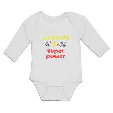 Long Sleeve Bodysuit Baby Autism Is My Super Power Boy & Girl Clothes Cotton