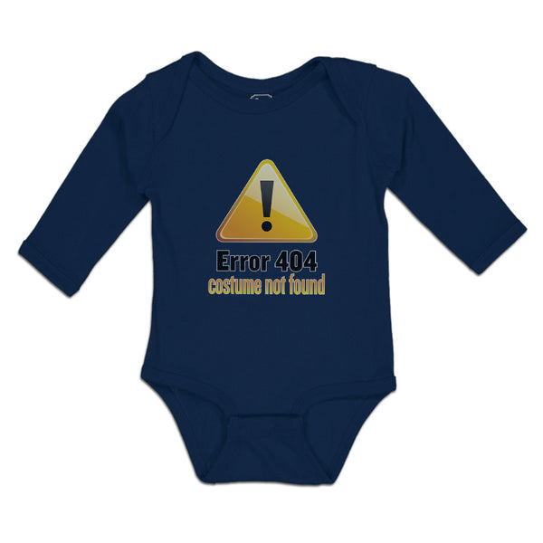 Long Sleeve Bodysuit Baby Error 404 Costume Not Found Boy & Girl Clothes Cotton - Cute Rascals