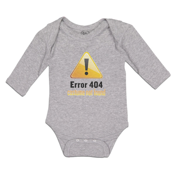 Long Sleeve Bodysuit Baby Error 404 Costume Not Found Boy & Girl Clothes Cotton - Cute Rascals