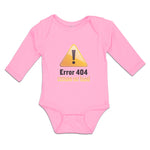 Long Sleeve Bodysuit Baby Error 404 Costume Not Found Boy & Girl Clothes Cotton - Cute Rascals