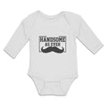 Long Sleeve Bodysuit Baby Handsome as Ever Boy & Girl Clothes Cotton