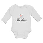 Long Sleeve Bodysuit Baby Hello Ladies I Have Arrived Boy & Girl Clothes Cotton - Cute Rascals
