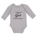 Long Sleeve Bodysuit Baby I Am Proof That God Answers Prayers Boy & Girl Clothes