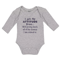 Long Sleeve Bodysuit Baby My Attitude from Pretty Women Am Related Cotton