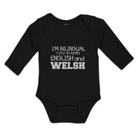 Long Sleeve Bodysuit Baby I'M Bilingual I Cry in Both English Welsh Cotton