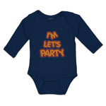 Long Sleeve Bodysuit Baby I'M Let's Party Boy & Girl Clothes Cotton