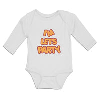 Long Sleeve Bodysuit Baby I'M Let's Party Boy & Girl Clothes Cotton