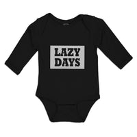 Long Sleeve Bodysuit Baby Lazy Days Boy & Girl Clothes Cotton