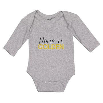 Long Sleeve Bodysuit Baby Noise Is Golden Boy & Girl Clothes Cotton