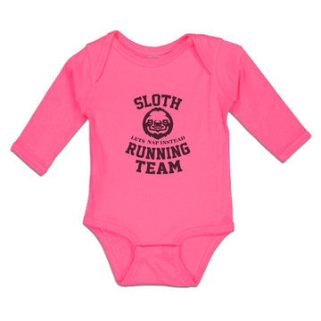Long Sleeve Bodysuit Baby Sloth Lets Nap Instead Running Team Boy & Girl Clothes