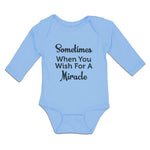 Sometimes When You Wish for A Miracle