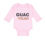 Long Sleeve Bodysuit Baby Avocado Guag Yeah! Guacamole Boy & Girl Clothes Cotton - Cute Rascals