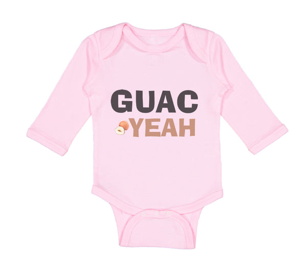 Long Sleeve Bodysuit Baby Avocado Guag Yeah! Guacamole Boy & Girl Clothes Cotton - Cute Rascals