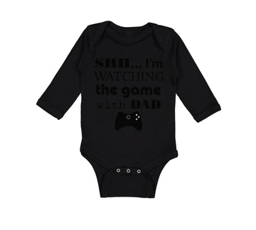 Long Sleeve Bodysuit Baby Shh I'M Watching Game Dad Gamer Father's Day Cotton