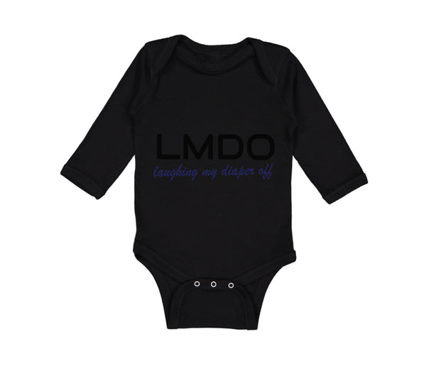 Long Sleeve Bodysuit Baby Lmdo Laughing My Diaper off Funny Funny Humor Cotton