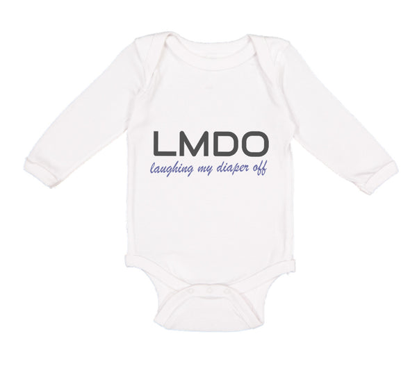 Long Sleeve Bodysuit Baby Lmdo Laughing My Diaper off Funny Funny Humor Cotton