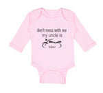 Long Sleeve Bodysuit Baby Don'T Mess with Me My Uncle Is A Biker Cotton - Cute Rascals