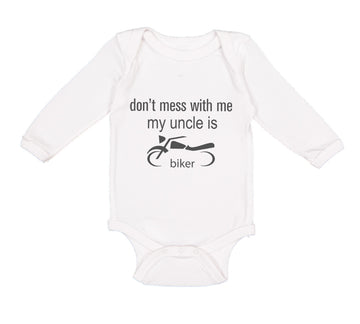 Long Sleeve Bodysuit Baby Don'T Mess with Me My Uncle Is A Biker Cotton