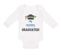 Long Sleeve Bodysuit Baby My Mommy Graduated Mom Mothers Day Boy & Girl Clothes