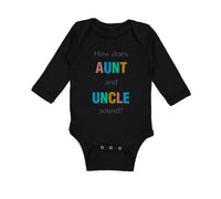 Long Sleeve Bodysuit Baby How Does Aunt and Uncle Sound Pregnancy Announcement - Cute Rascals