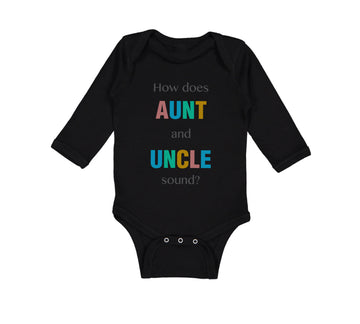 Long Sleeve Bodysuit Baby How Does Aunt and Uncle Sound Pregnancy Announcement