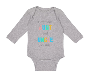 Long Sleeve Bodysuit Baby How Does Aunt and Uncle Sound Pregnancy Announcement