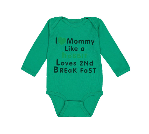 Long Sleeve Bodysuit Baby Love Mommy like Hobbit Loves 2 Breakfast Cotton