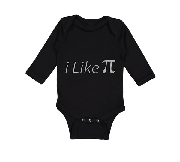 Long Sleeve Bodysuit Baby I like Pi Sign Geek Nerd Boy & Girl Clothes Cotton