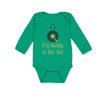 Long Sleeve Bodysuit Baby My Daddy Is The Dj Dad Father's Day Funny Cotton