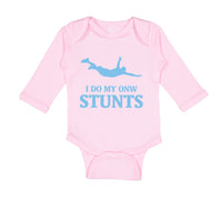 Long Sleeve Bodysuit Baby I Do My Own Stunts Style A Funny Humor Cotton - Cute Rascals