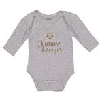 Long Sleeve Bodysuit Baby Future Lawyer Boy & Girl Clothes Cotton - Cute Rascals