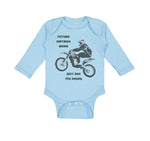 Long Sleeve Bodysuit Baby Future Dirt Bike Rider Just like My Daddy B Cotton - Cute Rascals