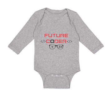 Long Sleeve Bodysuit Baby Future Coder Geek Coding Boy & Girl Clothes Cotton