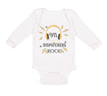 Long Sleeve Bodysuit Baby 911 Dispatchers Rock! Boy & Girl Clothes Cotton - Cute Rascals