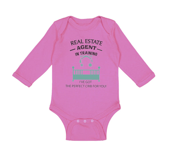 Long Sleeve Bodysuit Baby Real Estate Agent I'Ve Got Perfect Crib Cotton