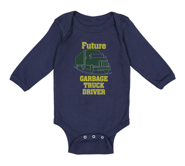 Long Sleeve Bodysuit Baby Future Garbage Truck Driver Boy & Girl Clothes Cotton - Cute Rascals